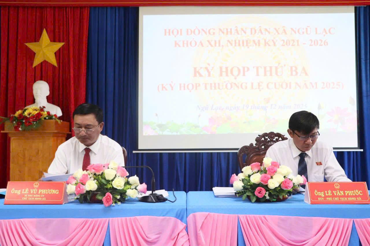 Hội đồng nhân dân xã Ngũ Lạc khóa XII tổ chức Kỳ họp thứ 3 (kỳ họp thường lệ cuối năm 2025)